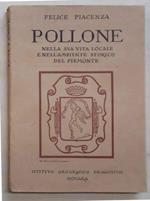 Pollone nella sua vita locale e nell'ambiente storico del Piemonte
