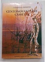 CentonovantatrŠ cassette