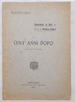 Onorandosi in Asti Vittorio Alfieri. Cent'anni dopo. (1803 - 1903)