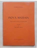 Piov… Massaia. Notizie storiche e artistiche con documenti inediti