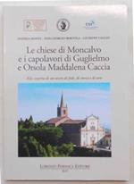 Le chiese di Moncalvo e i capolavpri di Guglielmo e Orsola Maddalena Caccia