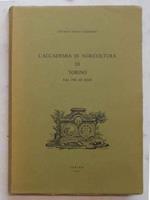 L' Accademia di Agricoltura di Torino dal 1785 ad oggi