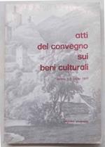 Atti del convegno sui beni culturali. Torino, 1-2 luglio 1977