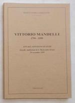 Vittorio Mandelli 1799 - 1999