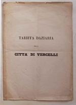 Tariffa daziaria della Citt… di Vercelli