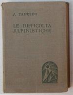 Le difficolt… alpinistiche