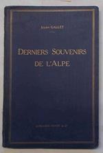 Derniers souvenir de l'alpe. Suite au volume 