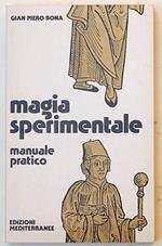 Magia sperimentale manuale pratico