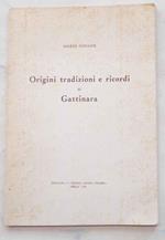 Origini tradizioni e ricordi di Gattinara