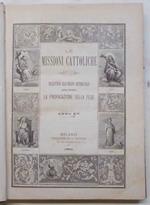 Le Missioni Cattoliche. Bullettino settimanale illustrato dell'Opera La Propagazione della Fede. Anno XV. 1886