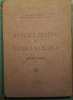 Manuale pratico di tecnica bancaria