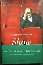 Show - Vent'anni di storie e di personaggi