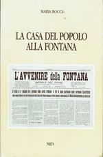 La casa del popolo alla fontana