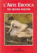 L' Arte Erotica Dei Grandi Maestri