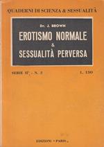Erotismo Normale & Sessualità Perversa