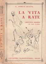 La Vita a Rate Grottesco Amoroso