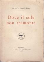 Dove Il Sole Non Tramonta