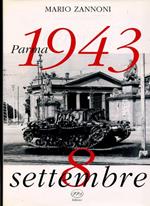 Parma 1943 8 Settembre