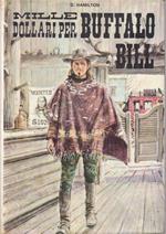 Mille Dollari per Buffalo Bill