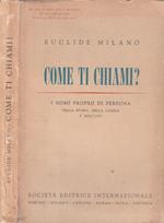 Come Ti Chiami? Nomi Proprii di Persona