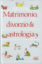 Matrimonio, Divorzio & Astrologia