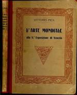 L' Arte Mondiale Alla V Esposizione Venezia