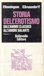 Storia Erotismo Amore Classico a Galante