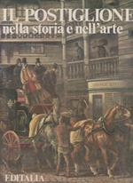 Il Postiglione Nella Storia e Nell'arte