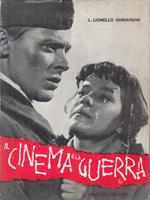 Il Cinema e La Guerra