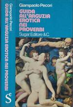 Guida All'arguzia Erotica Dei Proverbi