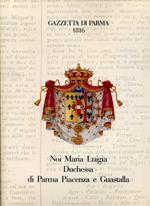 Gazzetta di Parma 1816 Maria Luigia Ristampa Anastatica