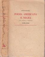 Nuovissima Poesia Americana e Negra 1949/53