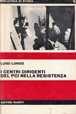 Centri Dirigenti Pci Nella Resistenza