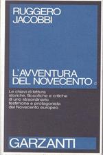 L' Avventura Del Novecento