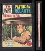 Collana Tv Picture Stories N.1 Pattuglia Volante