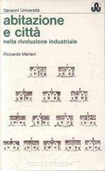 Abitazioni Città Rivoluzione Industriale