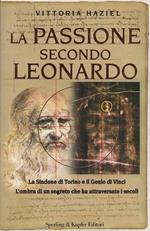 La passione secondo Leonardo