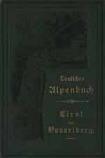 Deutsches Alpenbuch: I.1. Salzkammergut, Oberbaiern und Algäu mit 84 Holzschniten von A. Clotz und Klitzsch & Rochsitzer