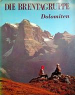 Die Brentagruppe Dolomiten