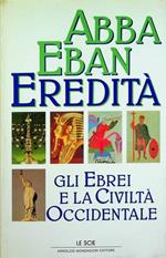 Eredità: gli ebrei e la civiltà occidentale