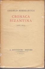 Cronaca bizantina (1881-1885) Note e ricordi