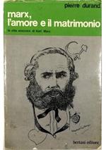 Marx, l'amore e il matrimonio (La vita amorosa di Karl Marx)