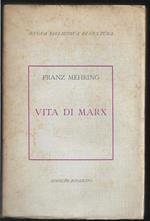 Vita di Marx Introduzione di Mario Alighiero Manacorda