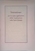 Istruzione per la esatta applicazione della Costituzione sulla Sacra Liturgia