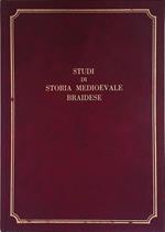 Studi di storia Medioevale Braidese