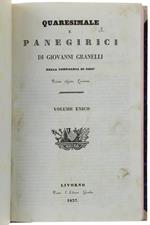 Quaresimale E Panegirici. Volume Unico
