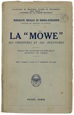 La Möwe, Ses Croisieres Et Ses Aventures