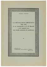 La Metallurgia Bresciana Nel 1802 In Un Manoscritto Di G.B.Brocchi E Nel Rapporto Per Una Scuola Nazionale Di Metallurgia