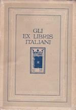 Gli ex libris italiani. Guida del raccoglitore. Seconda edizione aumentata