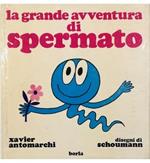 La grande avventura di Spermato